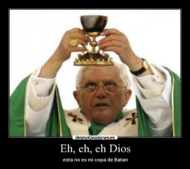 Eh, eh, eh Dios - 
