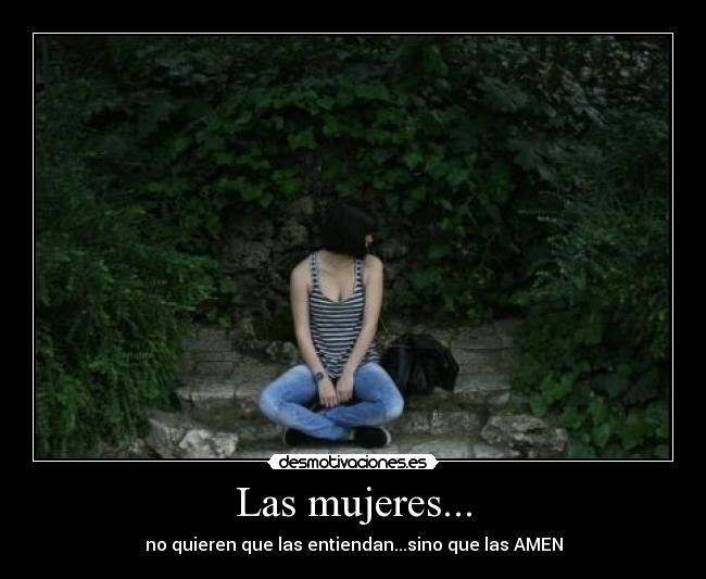 Las mujeres... -
