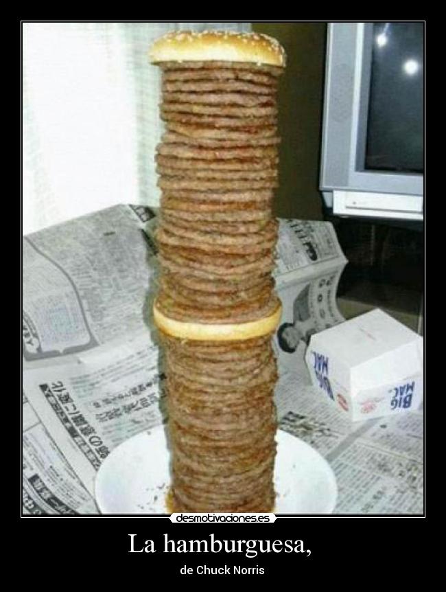 La hamburguesa, -