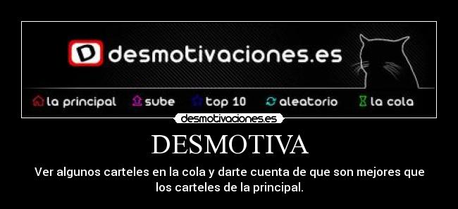 DESMOTIVA -
