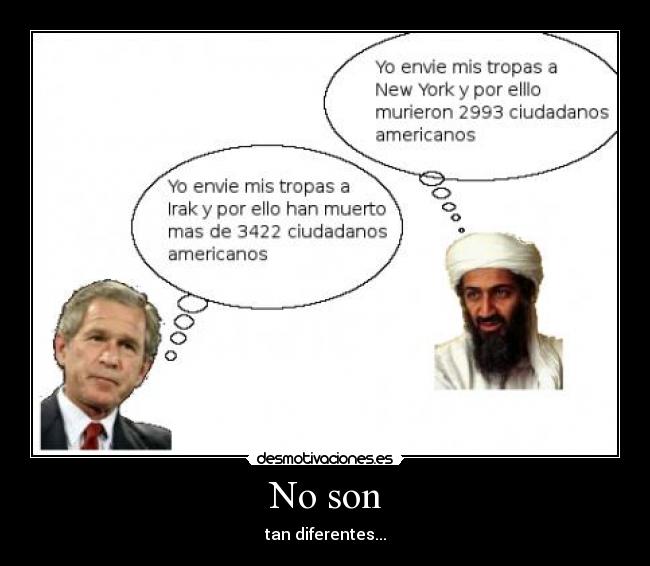 No son - tan diferentes...