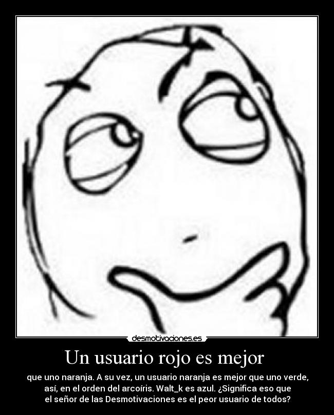 Un usuario rojo es mejor -