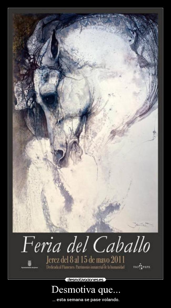 carteles feria del caballo 2011 desmotivaciones