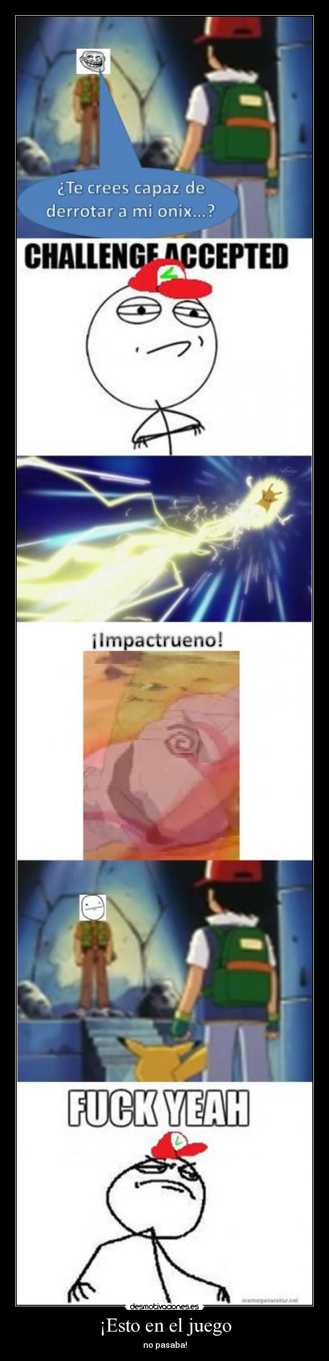 ¡Esto en el juego -