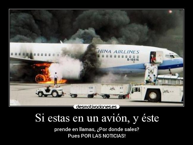 Si estas en un avión, y éste -