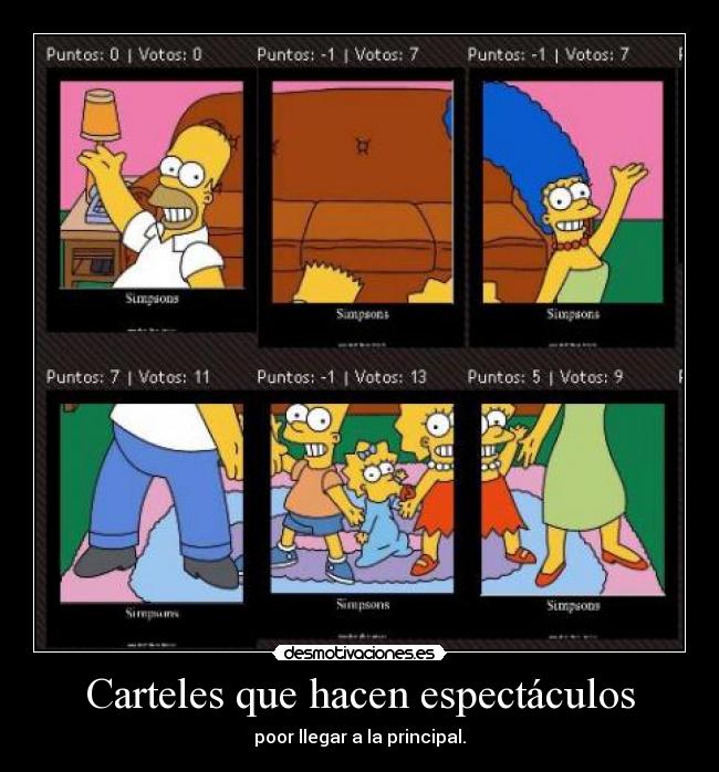 Carteles que hacen espectáculos - poor llegar a la principal.