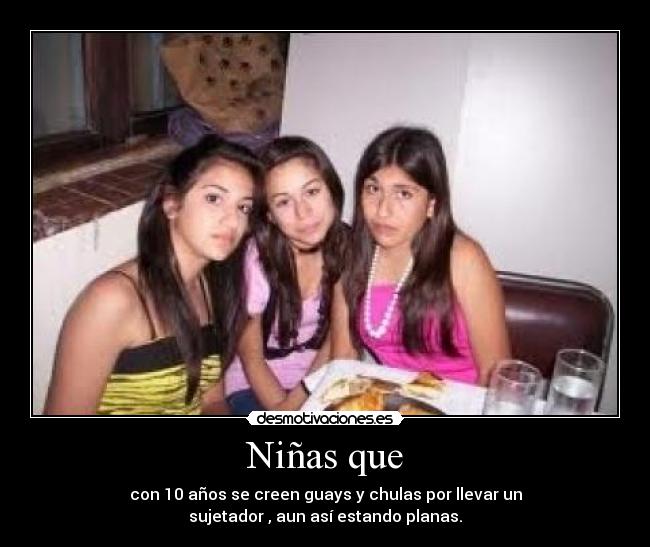 Niñas que -