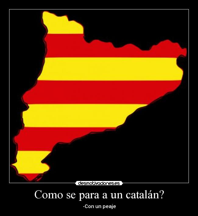 Como se para a un catalán? -
