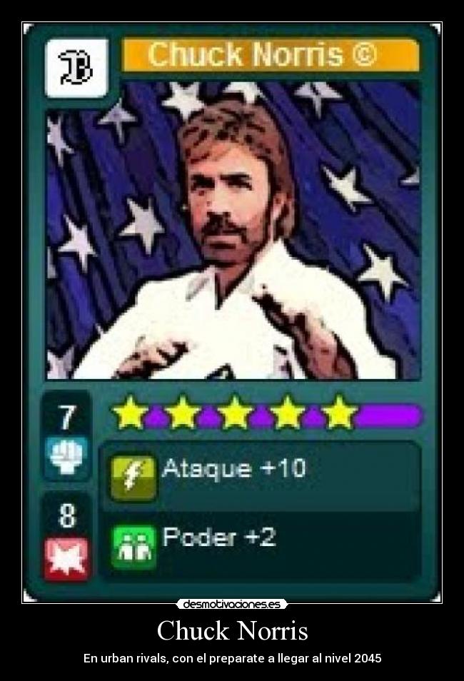 Chuck Norris - En urban rivals, con el preparate a llegar al nivel 2045