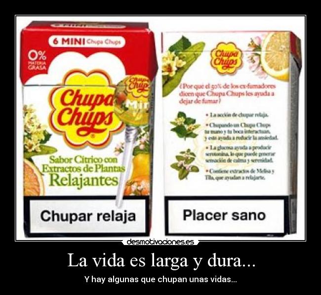 La vida es larga y dura... - 