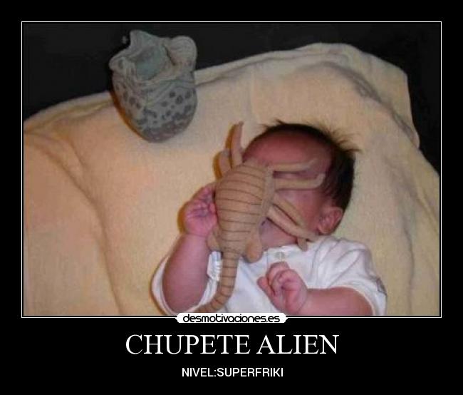 CHUPETE ALIEN -
