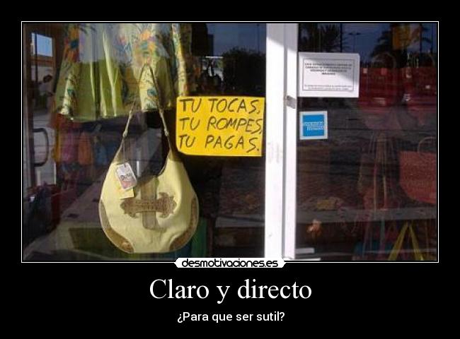 carteles claridad ofensa desmotivaciones