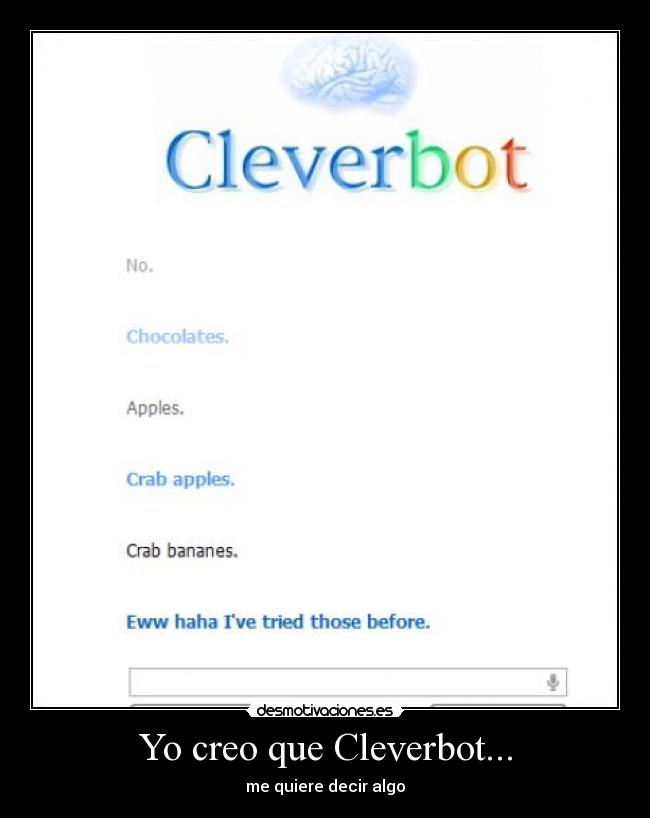 carteles cleverbot desmotivaciones