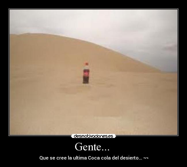 carteles gente desmotivaciones