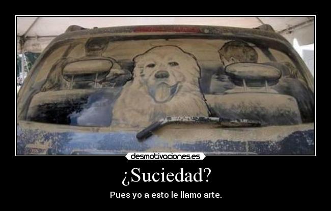 ¿Suciedad? - 