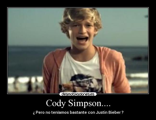 Cody Simpson.... -