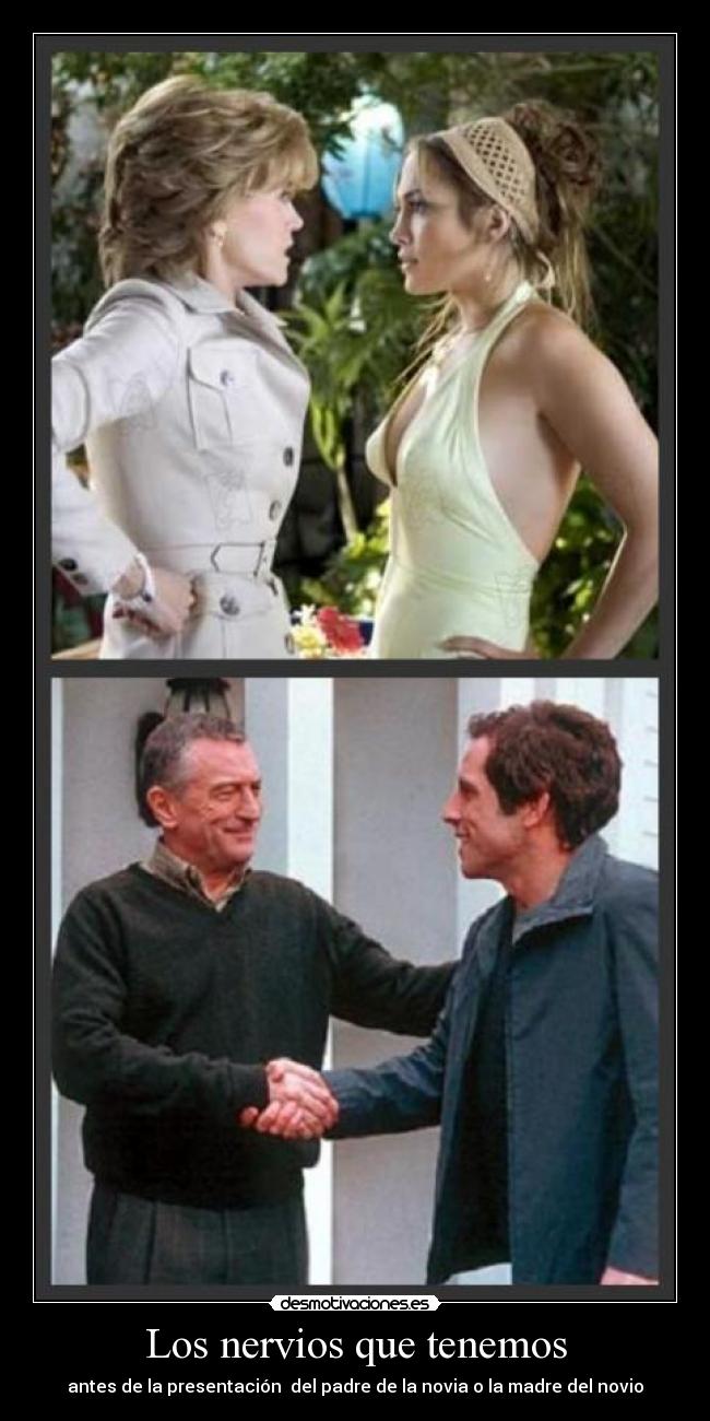 Los nervios que tenemos -