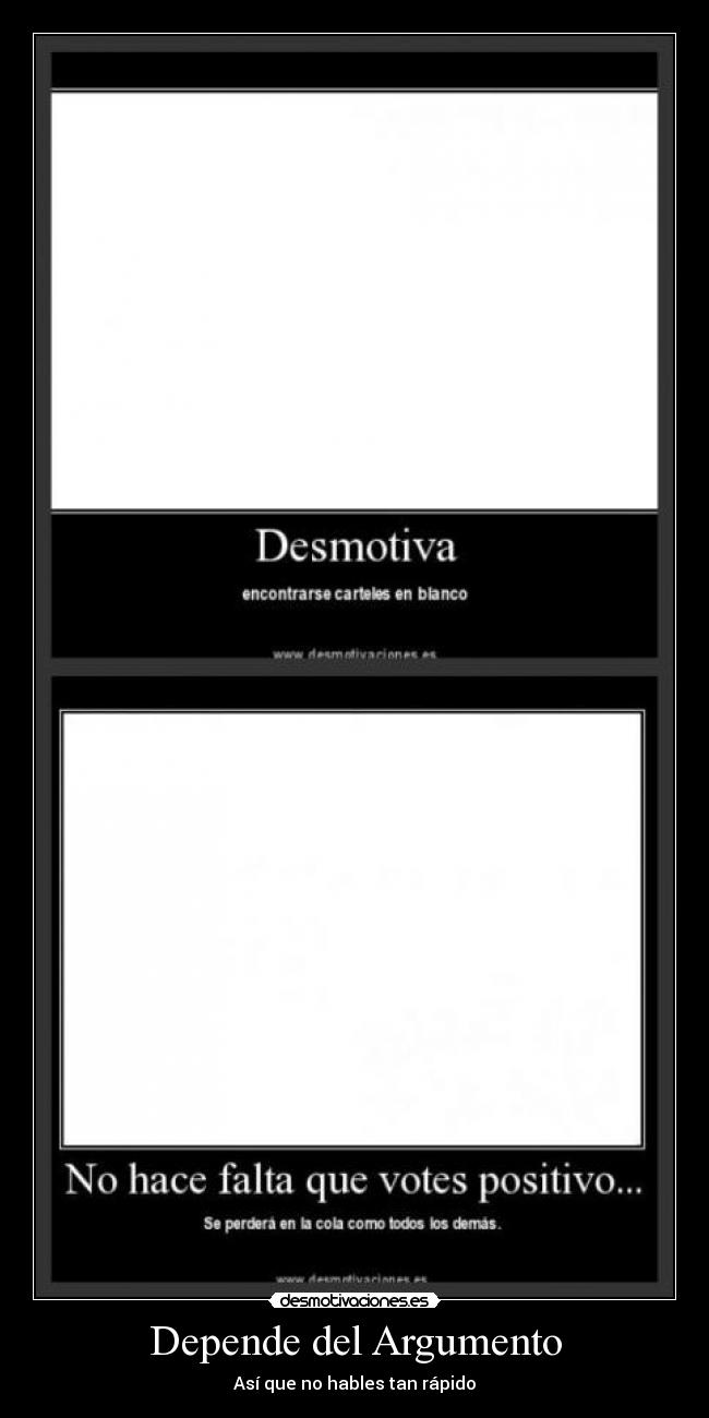 Depende del Argumento - 