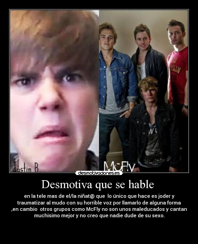 Desmotiva que se hable -