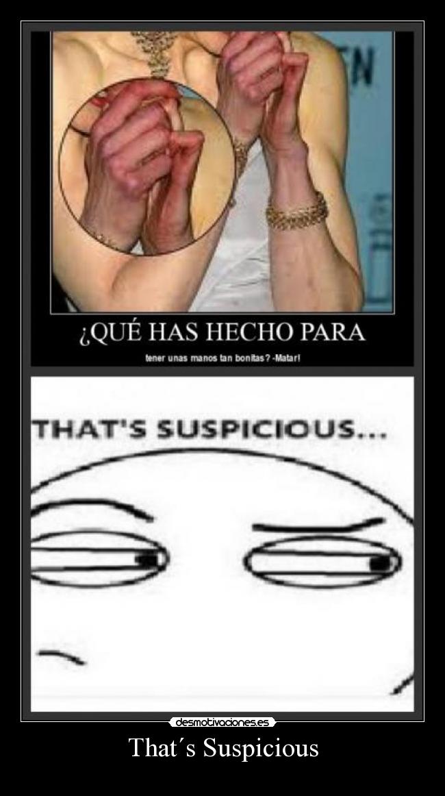 That´s Suspicious -