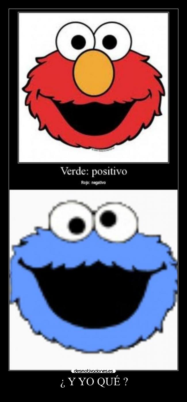 ¿ Y YO QUÉ ? -