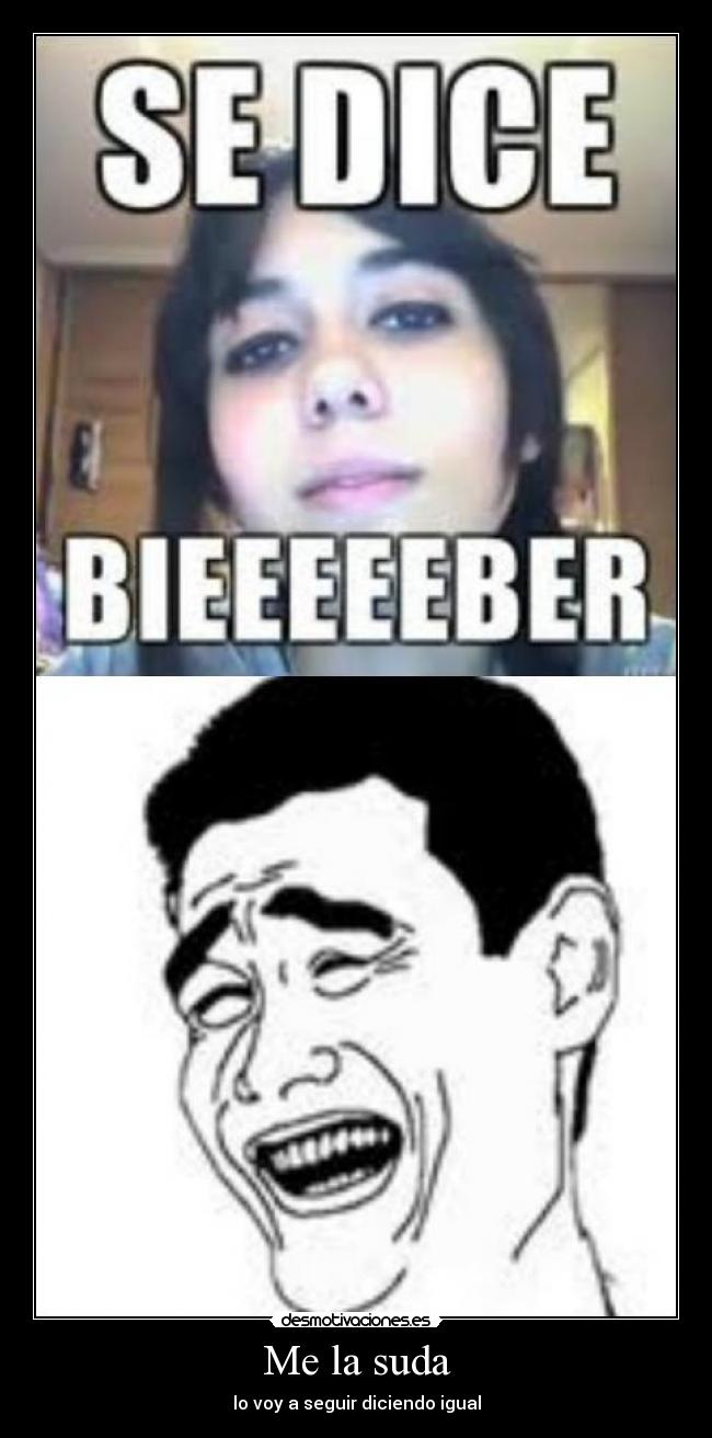 Me la suda -