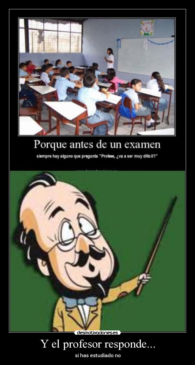 Y el profesor responde... -