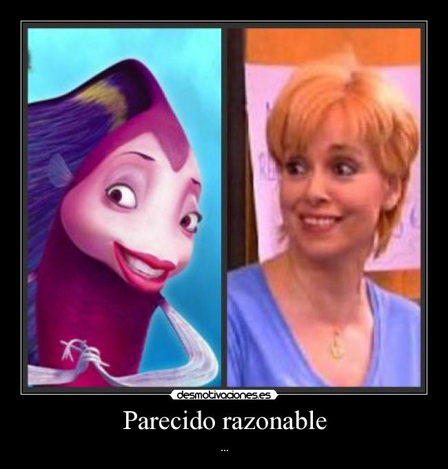 Parecido razonable - 