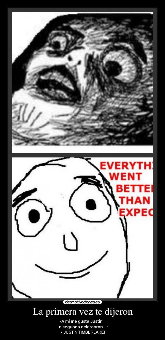 La primera vez te dijeron -