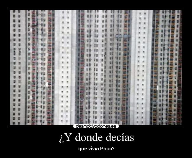 ¿Y donde decías - 