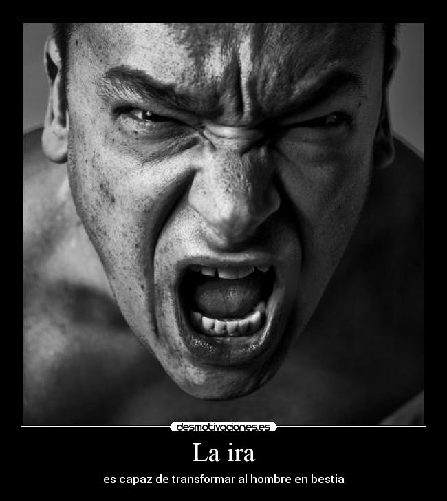 La ira -