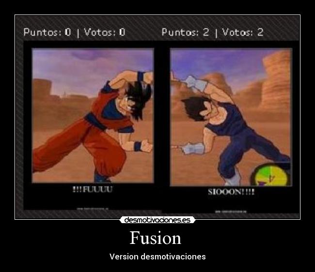 Fusion  - Version desmotivaciones