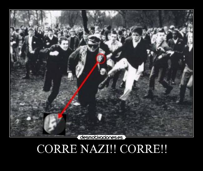 carteles corre nazi corre adriantxo antifa desmotivaciones