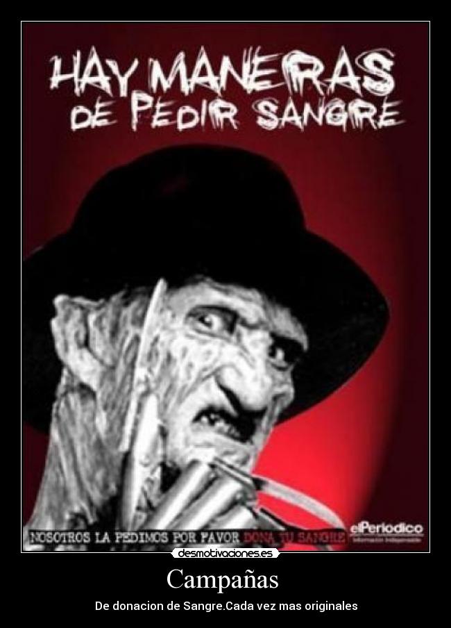 Campañas - De donacion de Sangre.Cada vez mas originales