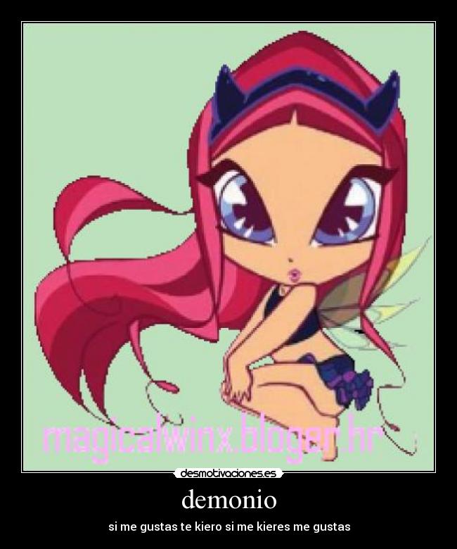 demonio - si me gustas te kiero si me kieres me gustas