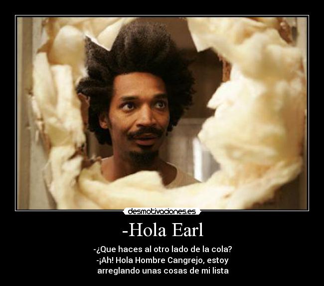 carteles hola earl desmotivaciones
