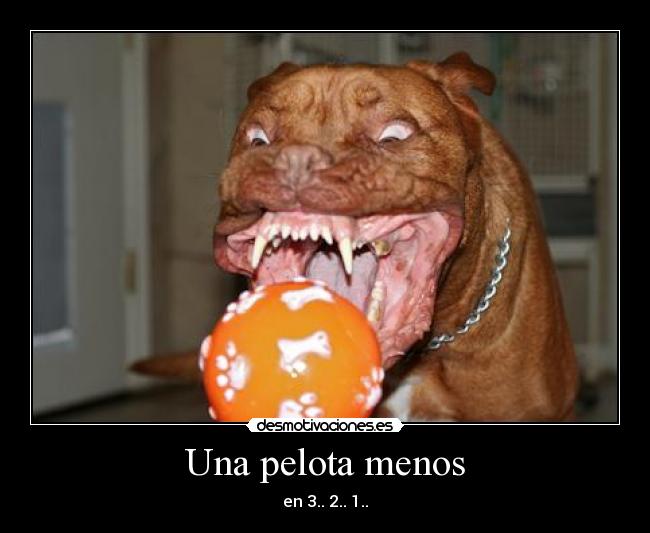 Una pelota menos - en 3.. 2.. 1..