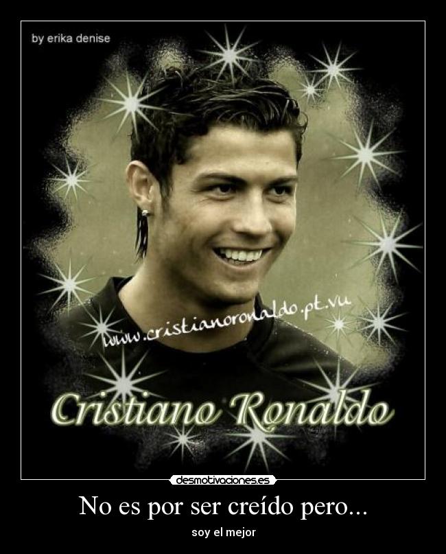 No es por ser creído pero... -