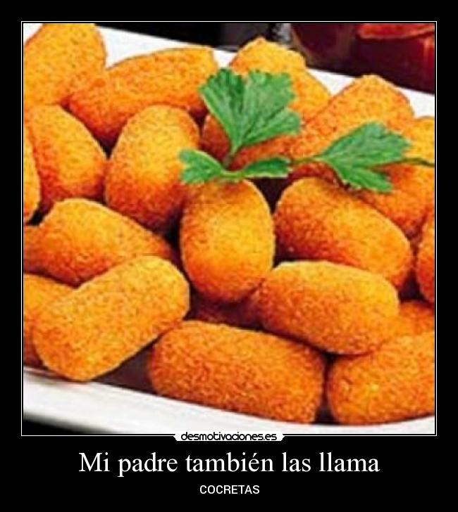 Mi padre también las llama - COCRETAS
