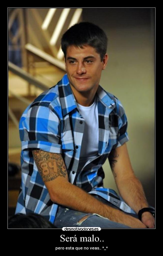 Será malo.. - pero esta que no veas.. *_*