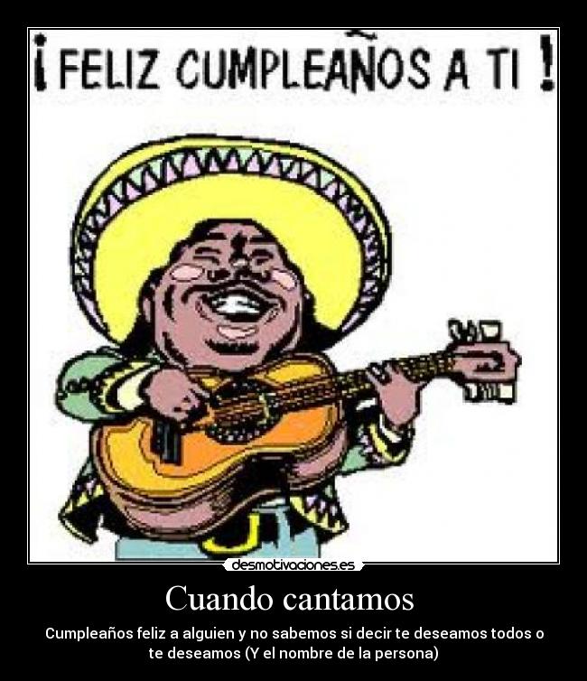 carteles cuando cantamos desmotivaciones