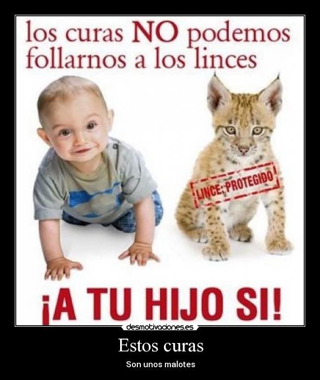 Estos curas -