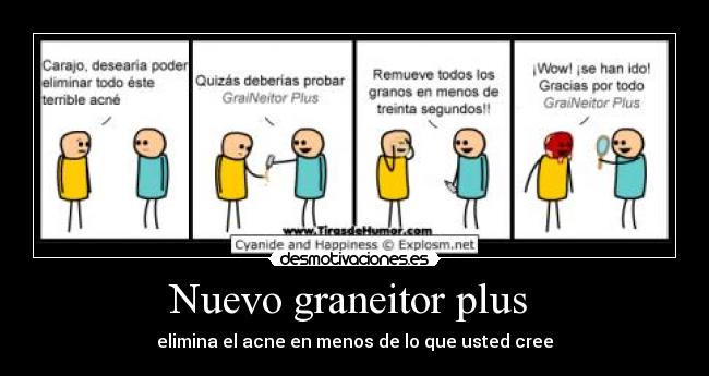 Nuevo graneitor plus - elimina el acne en menos de lo que usted cree