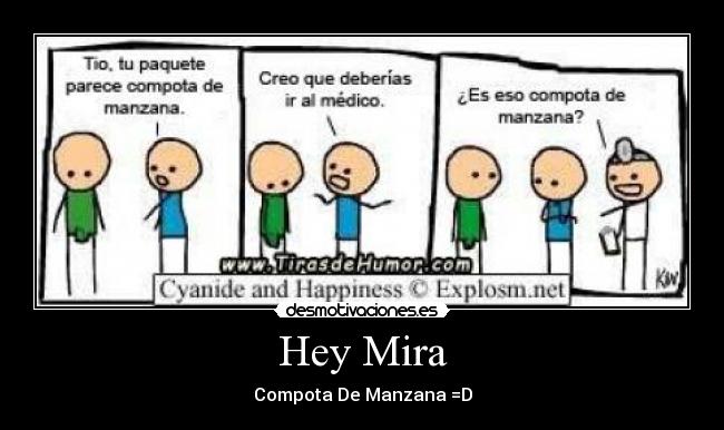 Hey Mira - Compota De Manzana =D