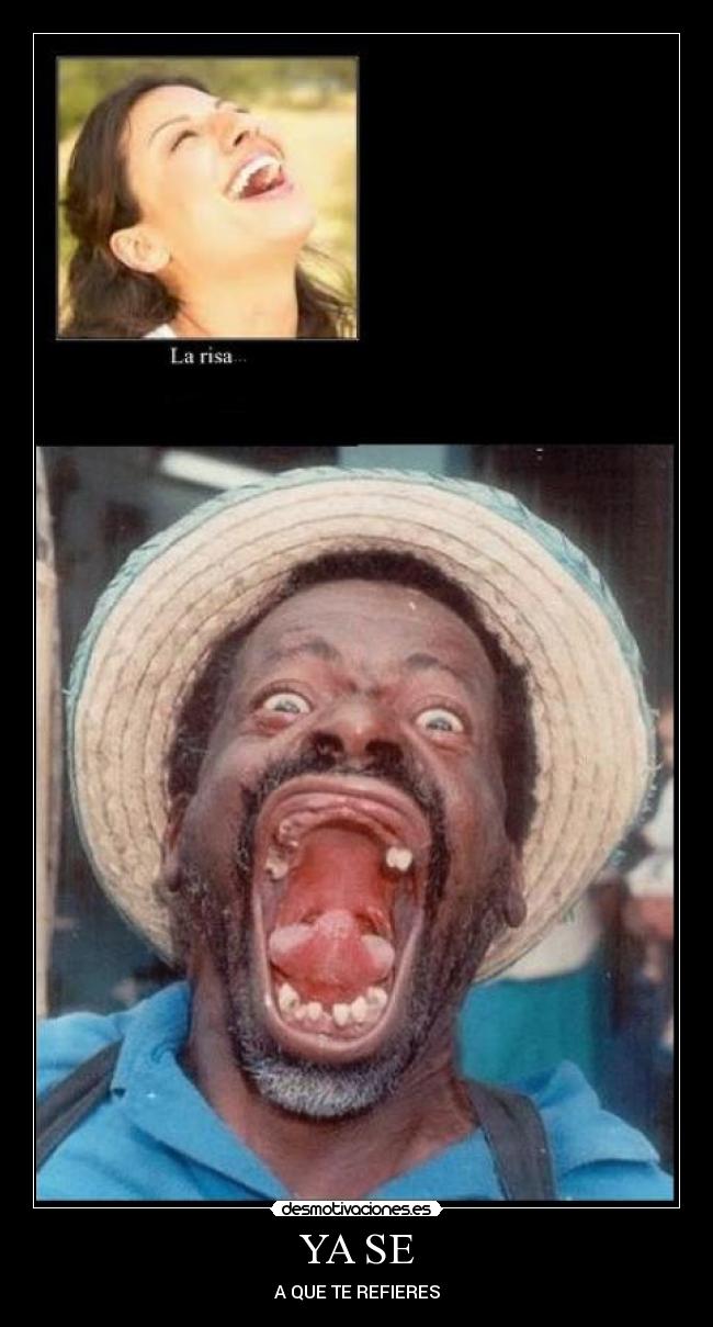 YA SE - A QUE TE REFIERES