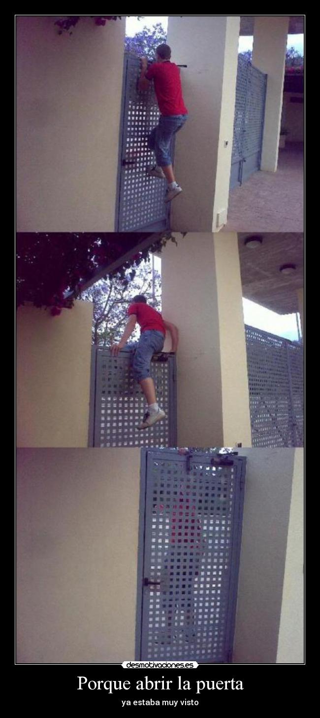 Porque abrir la puerta -