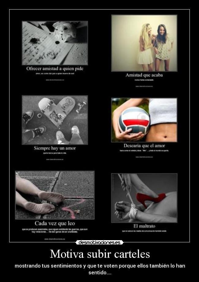 Motiva subir carteles -