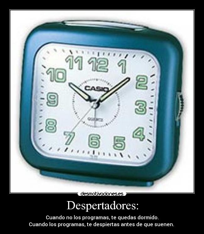 Despertadores: - 