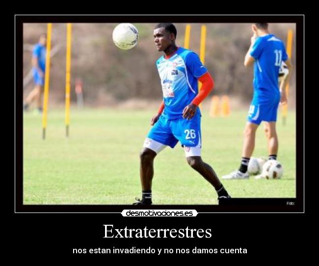 Extraterrestres - nos estan invadiendo y no nos damos cuenta