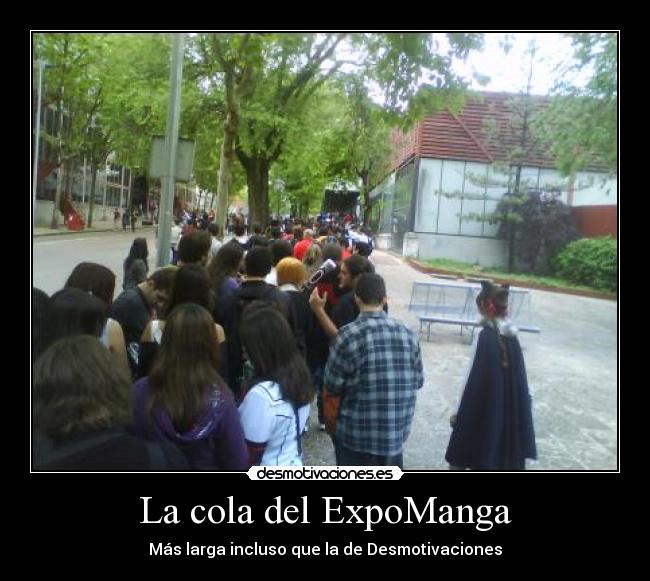 La cola del ExpoManga - Más larga incluso que la de Desmotivaciones